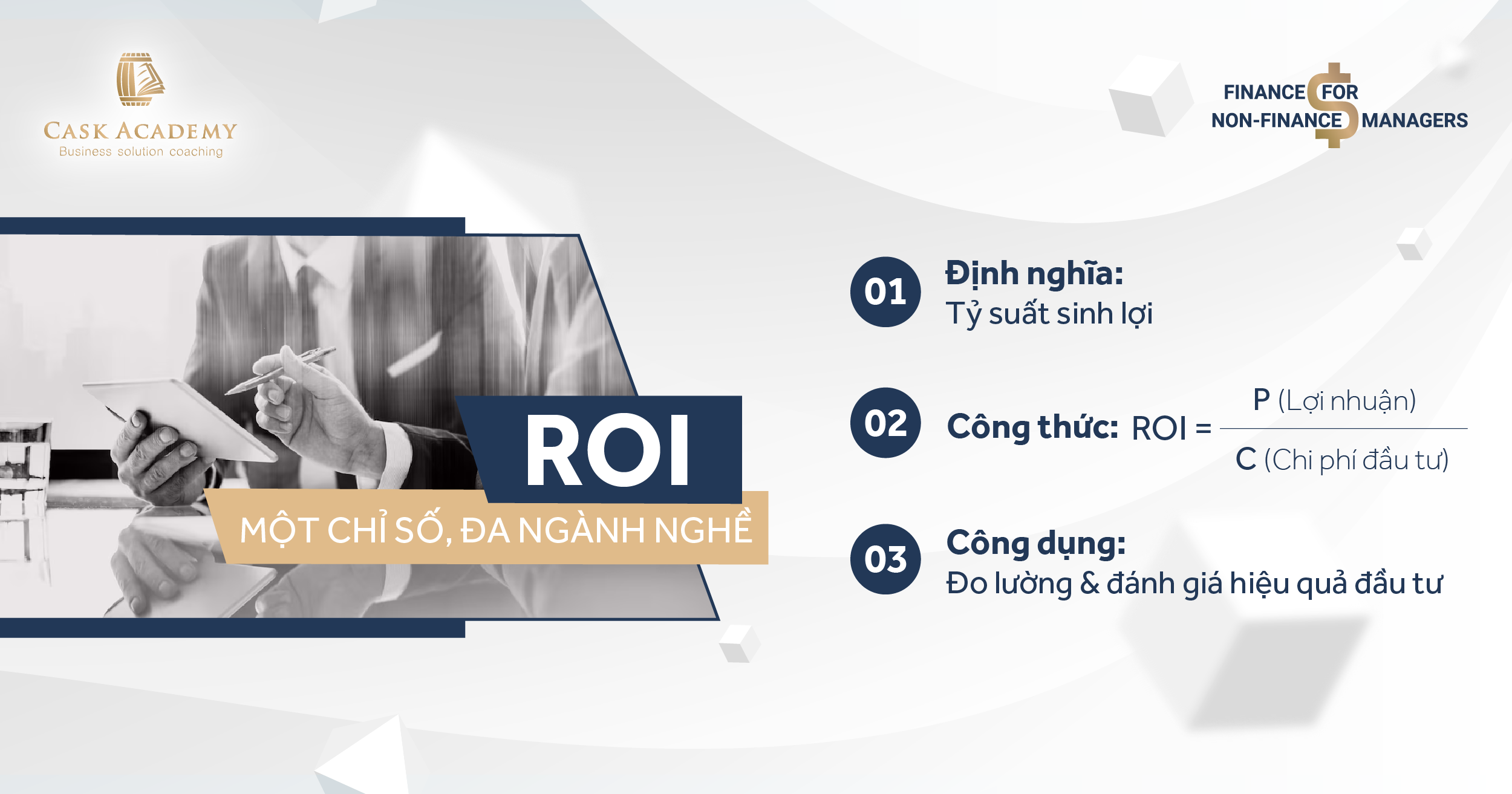 ROI – Một chỉ số, đa ngành nghề (Phần 1)